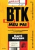 BTK - MEU PAI - KERRI RAWSON - DARKSIDE