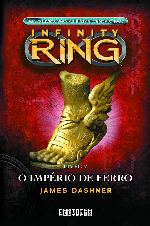 INFINITY - VOL. 07 - O IMPÉRIO DE FERRO - JAMES DASHNER - SEGUINTE