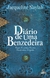 DIÁRIO DE UMA BENZEDEIRA - JACQUELINE NAYLAH - BESOUROLUX