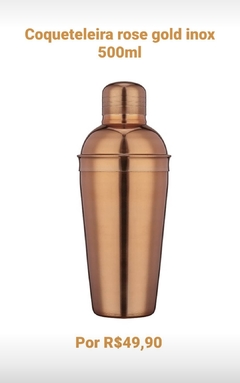 Coqueteleira Rosê Gold Inox - 500ml