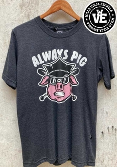 Remera RID Always Pig en internet