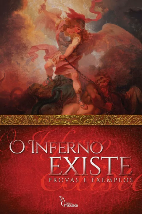 O inferno existe - Provas e exemplos , Pe. Andre Beltrami - comprar online