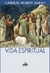 CATECISMO DA VIDA ESPIRITUAL