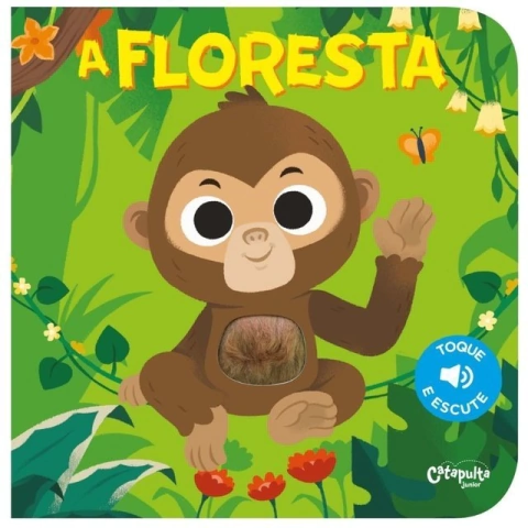 A Floresta - Toque e Escute