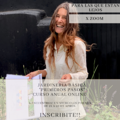 9 ENCUENTROS Curso ANUAL x Zoom- Primeros Pasos en La Jardineria. - comprar online