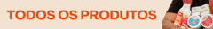 Banner da categoria TODOS OS PRODUTOS