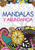 Mandalas y Abundancia para colorear- School Fun