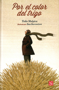 Por el color del trigo
