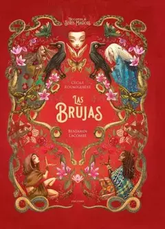 LAS BRUJAS - ENCICLOPEDIA DE SERES MAGICOS