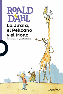 La Jirafa, el Pelícano y el Mono