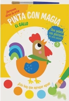 Pinta con magia - El gallo