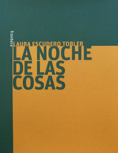 La noche de las cosas
