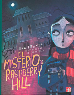 El misterio de Raspberry Hill