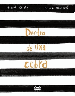 Dentro de una cebra