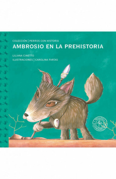 Ambrosio en la prehistoria