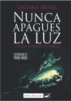 NUNCA APAGUES LA LUZ