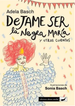 DEJAME SER LA NEGRA MARIA