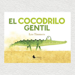 El cocodrilo gentil CARTONÉ