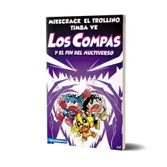 COMPAS 10. LOS COMPAS Y EL FIN DEL MULTIVERSO