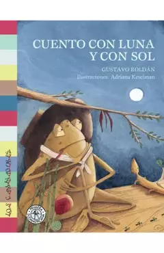 Cuento con luna y con sol
