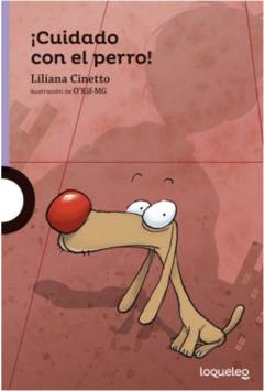 Cuidado con el perro