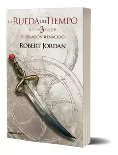 LA RUEDA DEL TIEMPO N 03/14 EL DRAGÓN RENACIDO