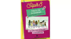 DIARIO DE LA AMISTAD - LAS SUPER 8
