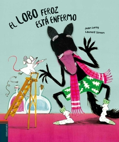 El lobo feroz está enfermo - comprar online