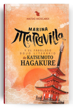 Mariana maravilla y el fabuloso dojo literario de Katsumoto