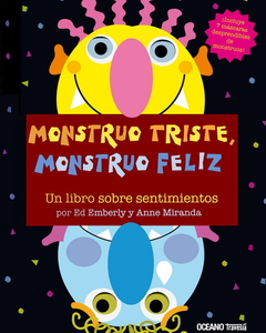 Monstruo triste. Monstruo feliz