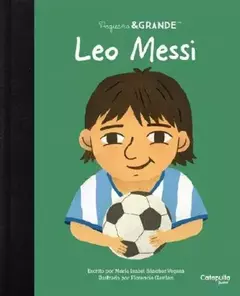 Pequeño & grande: Leo Messi