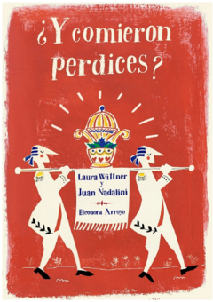 ¿Y COMIERON PERDICES?
