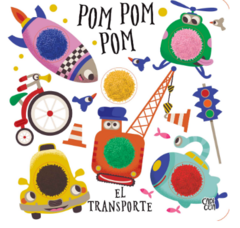 Pom pom pom El transporte