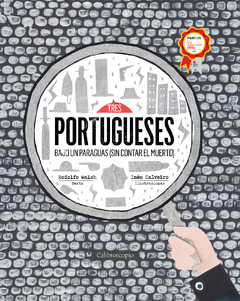 Tres portugueses bajo un paraguas (sin contar el muerto)