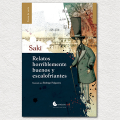 Relatos horriblemente buenos y escalofriantes