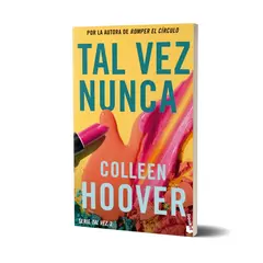 TAL VEZ NUNCA