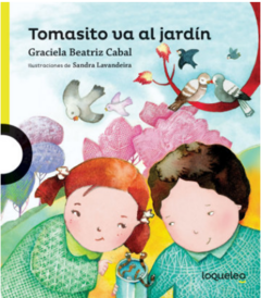 Tomasito va al jardin