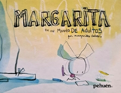 MARGARITA EN UN MUNDO DE ADULTOS