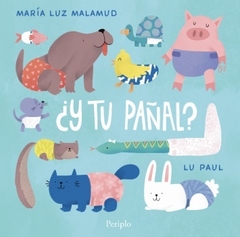 ¿Y tu pañal?
