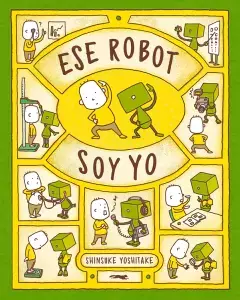 Ese robot soy yo
