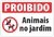 Placa proibido animais no jardim, gato cachorro