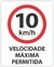 velocidade máxima permitida 10 km/h