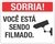 placa sorria você está sendo filmado
