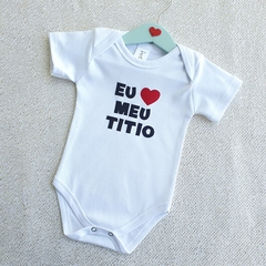 Body Manga Curta Eu Amo Meu Titio