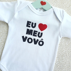 Body Manga Curta Eu Amo Meu Vovô - comprar online