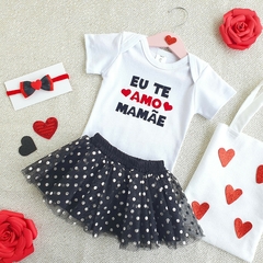 Conj. Baby Saia Eu te Amo Mamãe (Branco/preto) - comprar online