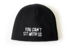 Gorro YOU CANT SIT WITH US (OUTLET)