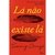 Lá Não Existe Lá - Tommy Orange