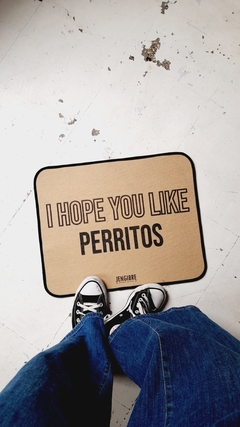 Hope you like Perritos
