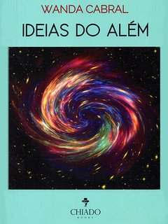 Idéias do Além - Wanda Cabral